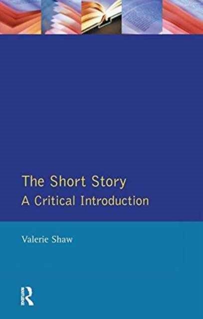 The Short Story - A Critical Introduction