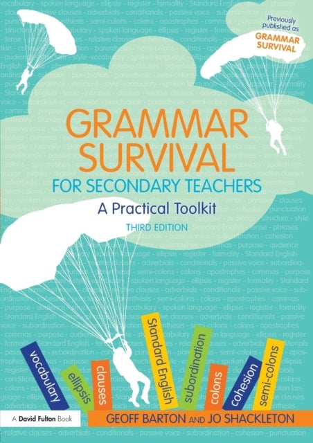 Grammar Survival for Secondary Teachers - A Practical Toolkit