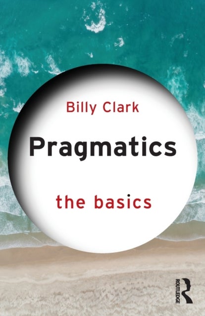 Pragmatics: The Basics - The Basics