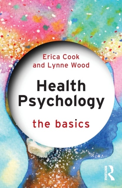 Health Psychology - The Basics