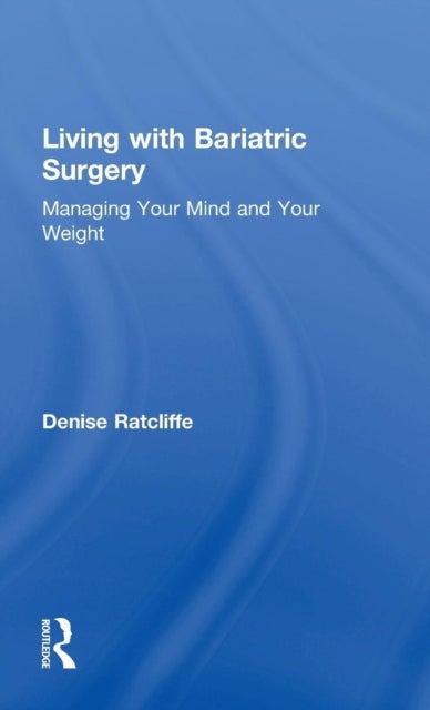 Bilde av Living With Bariatric Surgery Av Denise Ratcliffe