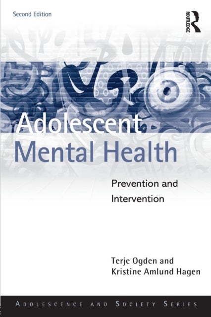 Adolescent Mental Health - Prevention and Intervention