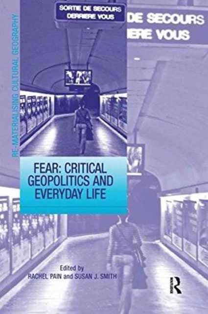 Bilde av Fear: Critical Geopolitics And Everyday Life Av Susan J. (university Of Durham Uk) Smith
