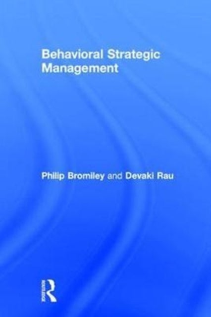 Behavioral Strategic Management