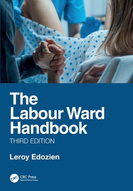 Bilde av The Labour Ward Handbook Av Leroy Edozien