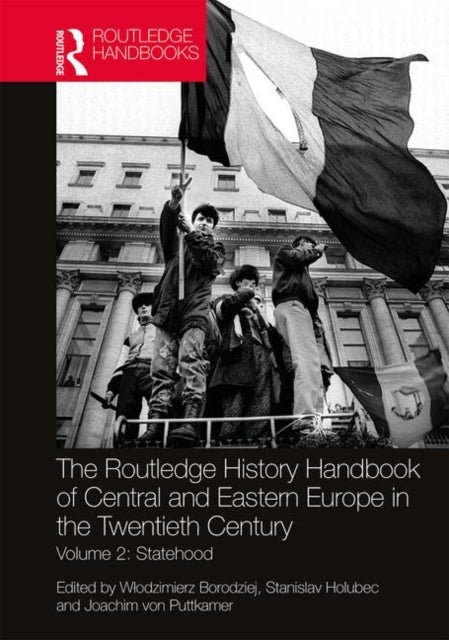 Bilde av The Routledge History Handbook Of Central And Eastern Europe In The Twentieth Century
