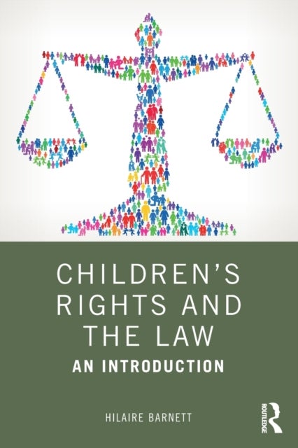 Bilde av Children&#039;s Rights And The Law Av Hilaire (queen Mary University Of London Uk) Barnett