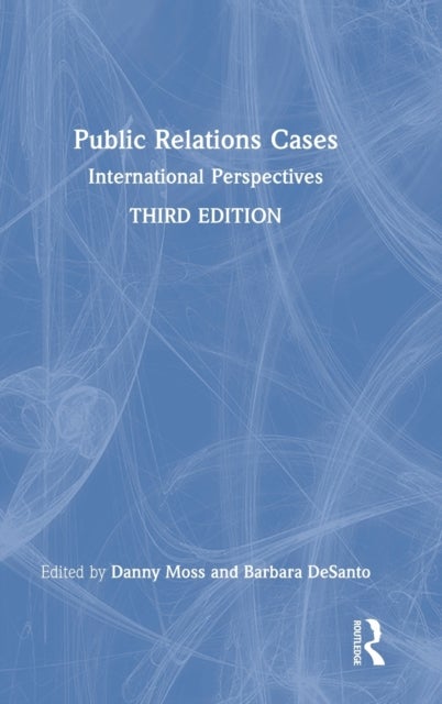 Public Relations Cases - International Perspectives