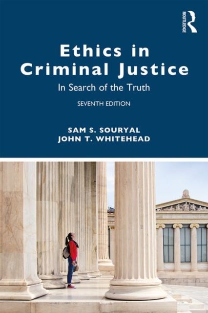 Bilde av Ethics In Criminal Justice Av Sam S. Souryal, John T. (east Tennessee State University Usa) Whitehead