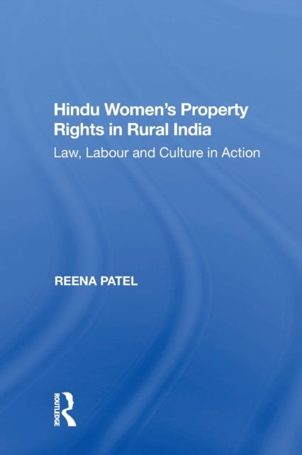 Bilde av Hindu Women&#039;s Property Rights In Rural India Av Reena Patel