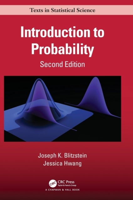 Bilde av Introduction To Probability, Second Edition Av Joseph K. (harvard University Cambridge Massachusetts Usa) Blitzstein, Jessica (stanford University Cal