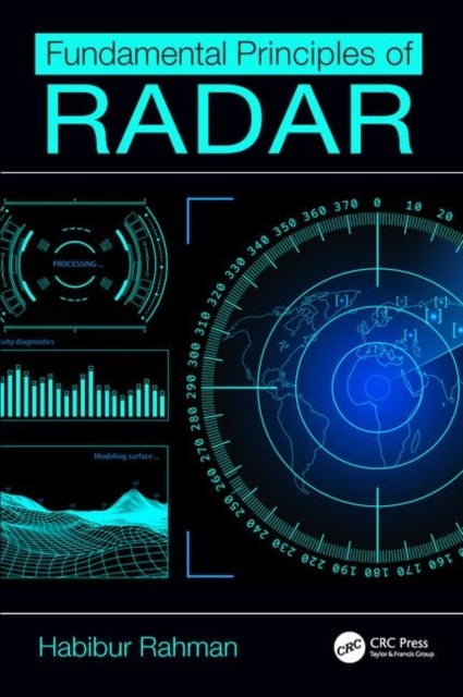 Bilde av Fundamental Principles Of Radar Av Habibur Rahman