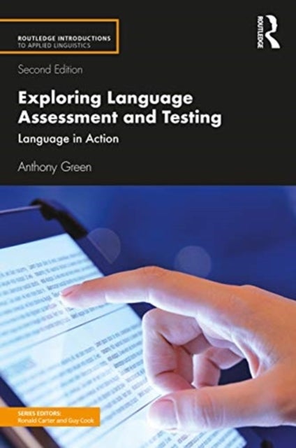 Bilde av Exploring Language Assessment And Testing Av Anthony Green