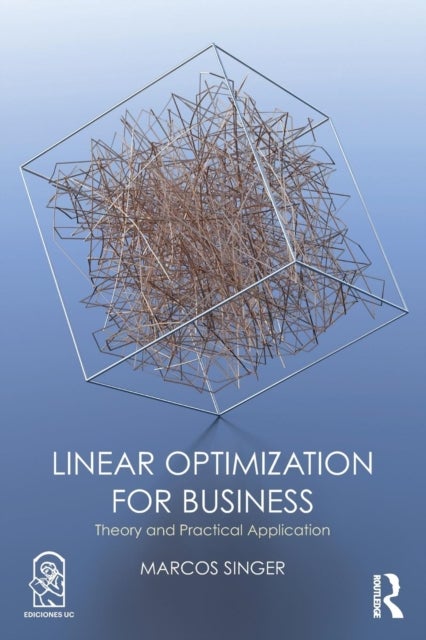 Bilde av Linear Optimization For Business Av Marcos Singer
