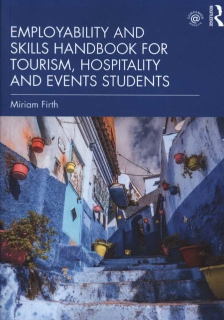 Employability and Skills Handbook for Tourism, Hospitality and Events Students