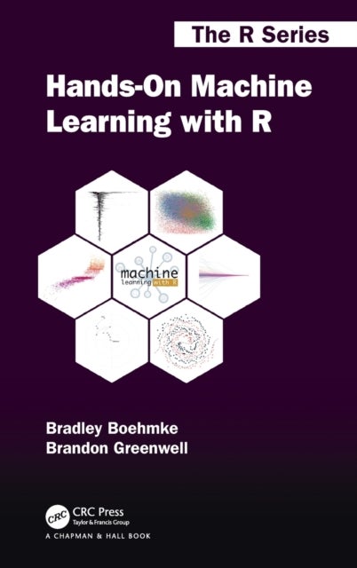 Bilde av Hands-on Machine Learning With R Av Brad Boehmke, Brandon M. (university Of Cincinnati Cincinnati Usa) Greenwell