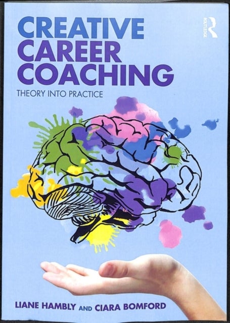 Creative Career Coaching - Theory into Practice