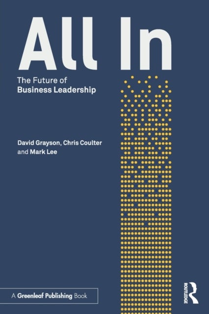 All In - The Future of Business Leadership