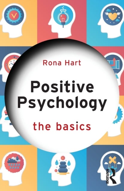 Positive Psychology - The Basics