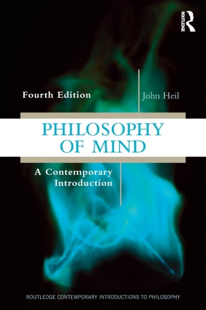 Philosophy of Mind - A Contemporary Introduction