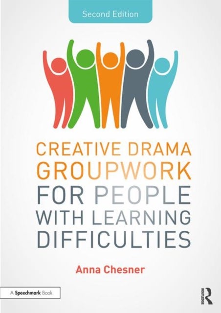 Bilde av Creative Drama Groupwork For People With Learning Difficulties Av Anna Chesner