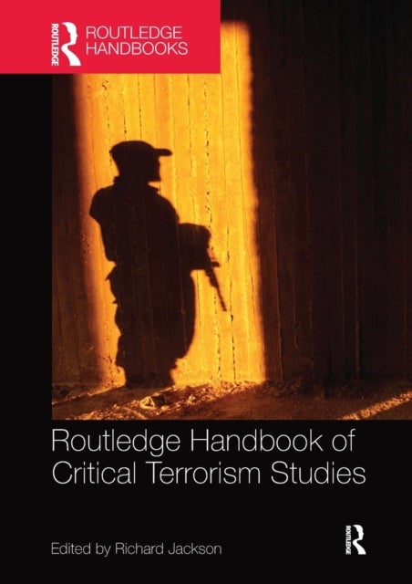 Bilde av Routledge Handbook Of Critical Terrorism Studies