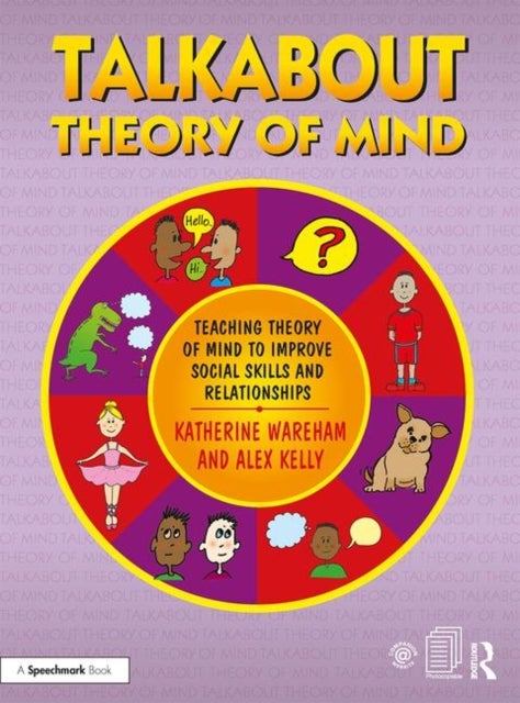 Talkabout Theory of Mind - Teaching Theory of Mind to Improve Social Skills and Relationships