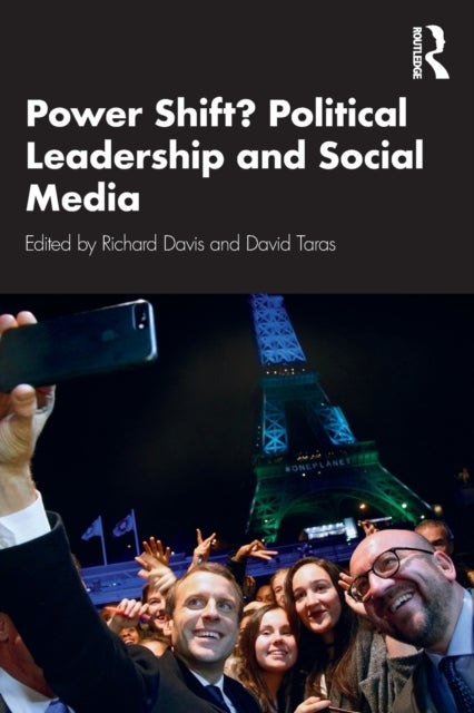 Bilde av Power Shift? Political Leadership And Social Media
