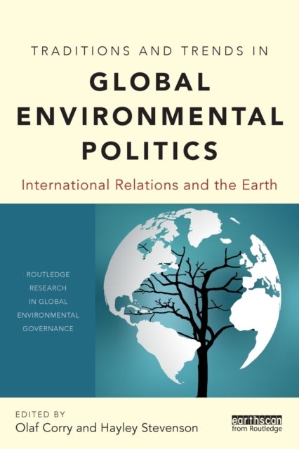 Bilde av Traditions And Trends In Global Environmental Politics