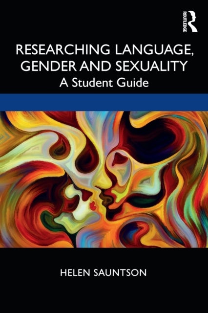Bilde av Researching Language, Gender And Sexuality Av Helen (york St John University Uk) Sauntson