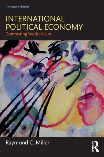 Bilde av International Political Economy Av Raymond C. (san Francisco State University Miller