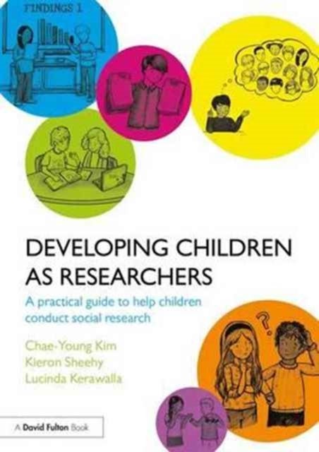 Bilde av Developing Children As Researchers Av Chae-young (the Open University Uk.) Kim, Kieron (the Open University Uk) Sheehy, Lucinda Kerawalla