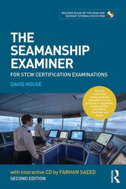The Seamanship Examiner - For STCW Certification Examinations