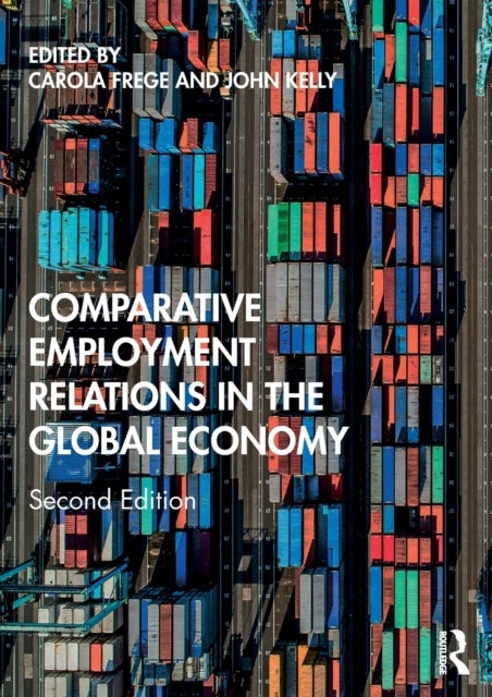 Bilde av Comparative Employment Relations In The Global Eco