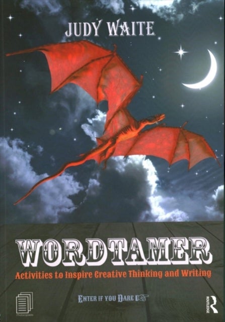 Wordtamer - Activities to Inspire Creative Thinking and Writing