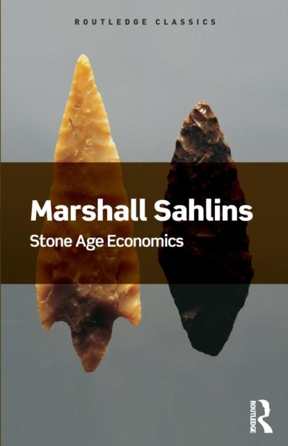 Bilde av Stone Age Economics Av Marshall Sahlins