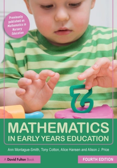 Bilde av Mathematics In Early Years Education Av Ann (education Writer Uk) Montague-smith, Cotton