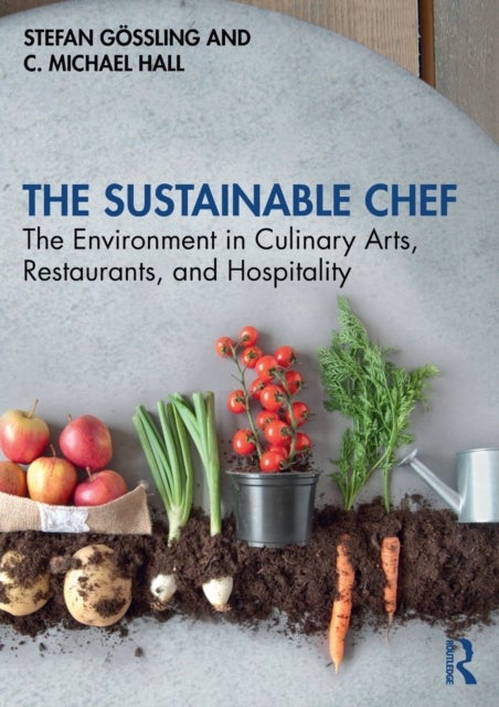 Bilde av The Sustainable Chef Av Stefan Goessling, C. Michael (university Of Canterbury New Zealand) Hall