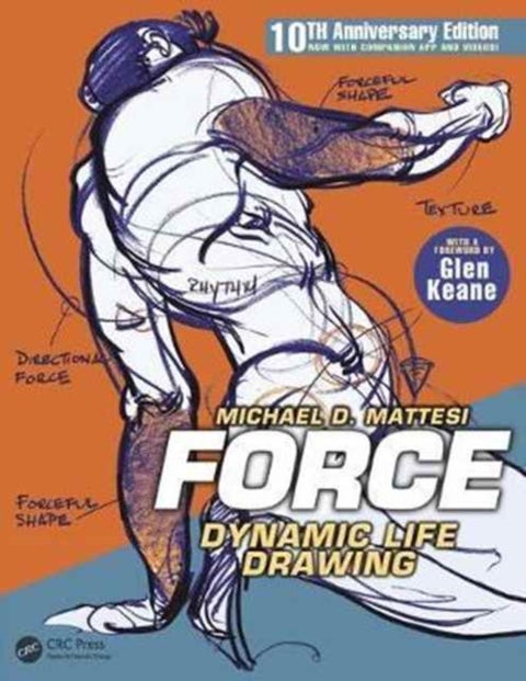 FORCE: Dynamic Life Drawing - 10th Anniversary Edition