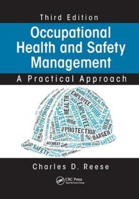 Bilde av Occupational Health And Safety Management Av Charles D. (university Of Connecticut Storrs Usa) Reese