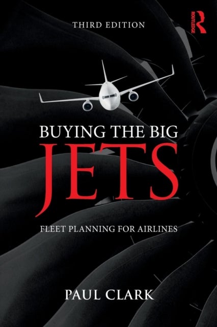Bilde av Buying The Big Jets Av Paul Clark
