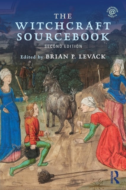 The Witchcraft Sourcebook - Second Edition