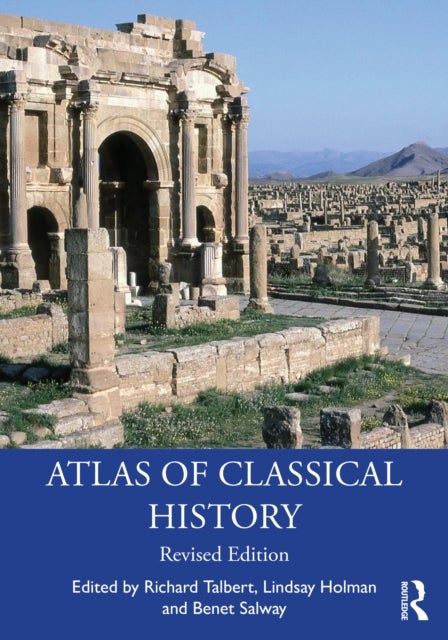 Atlas of Classical History - Revised Edition