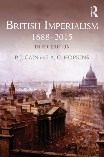 Bilde av British Imperialism Av P.j. Cain, A. G. Hopkins