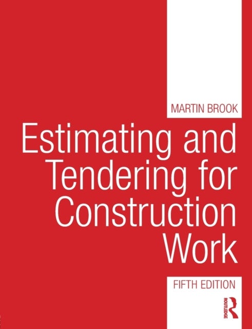 Bilde av Estimating And Tendering For Construction Work Av Martin (carillion Plc Uk) Brook