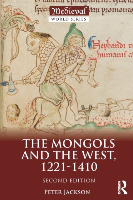 The Mongols and the West - 1221-1410