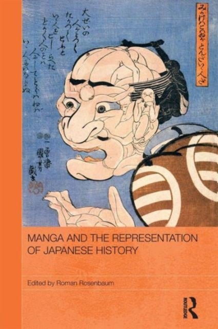 Bilde av Manga And The Representation Of Japanese History