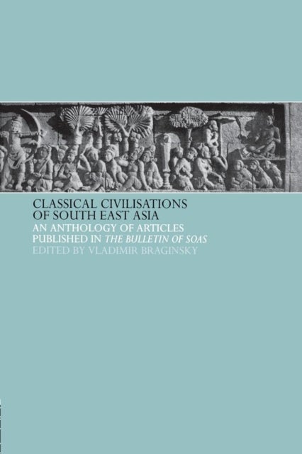 Bilde av Classical Civilizations Of South-east Asia