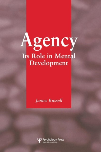 Agency - Its Role In Mental Development
