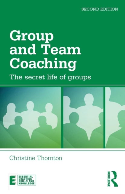 Bilde av Group And Team Coaching Av Christine (group Analyst And Executive C Thornton